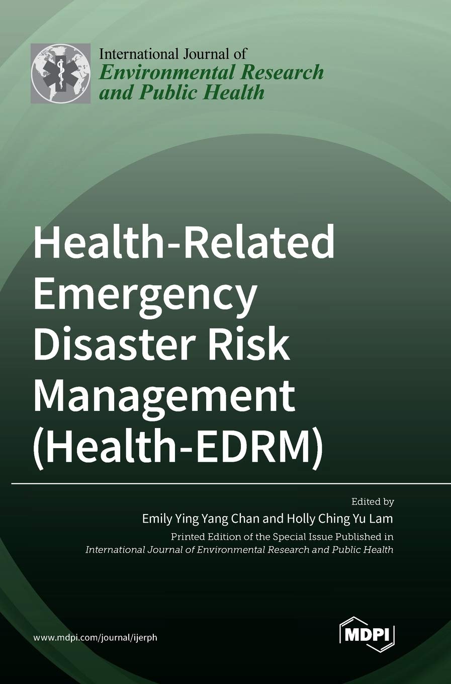 Health-Related Emergency Disaster Risk Management (Health-EDRM) Medicine