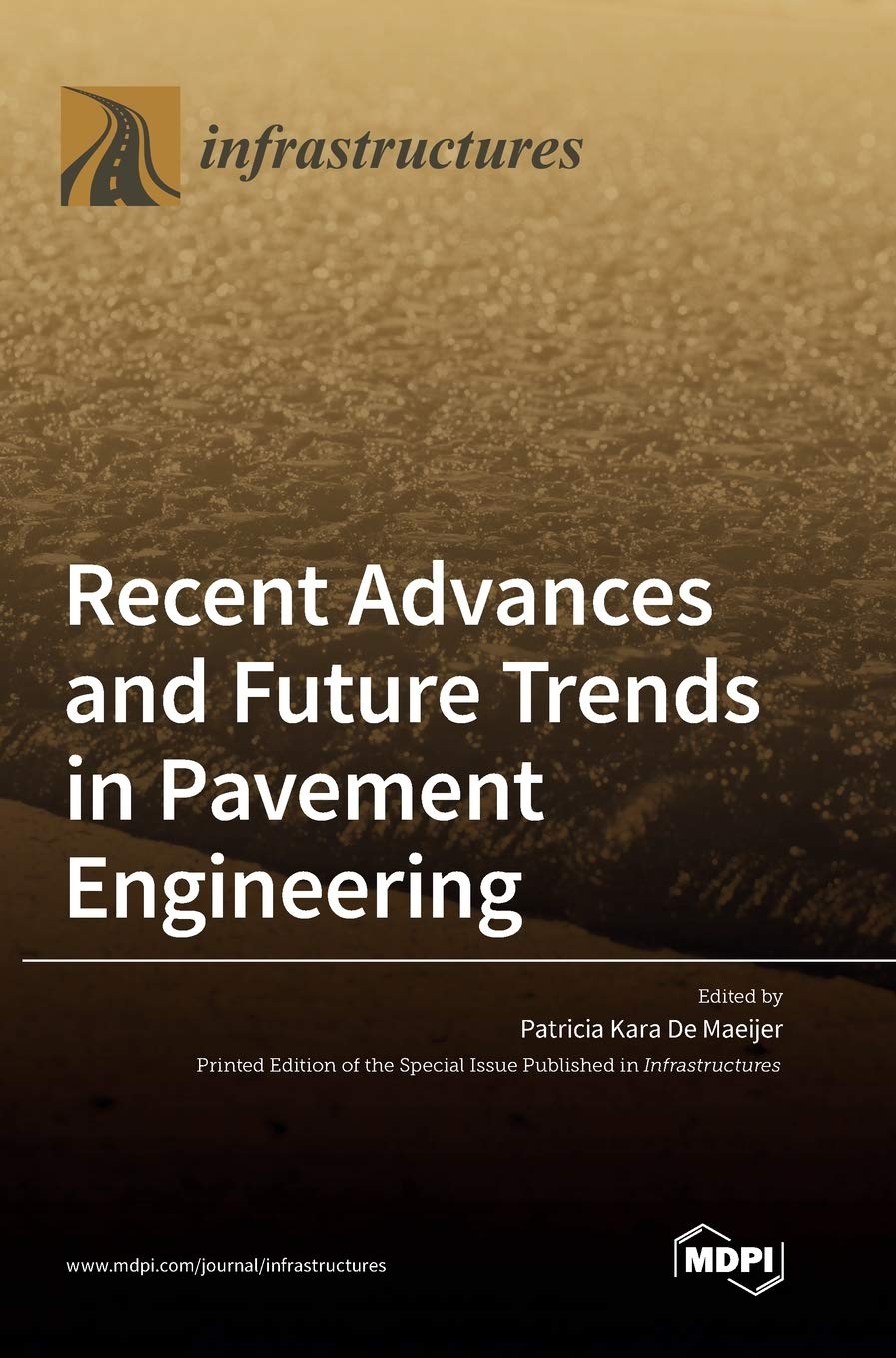 Recent Advances and Future Trends in Pavement Engineering Media & Communication