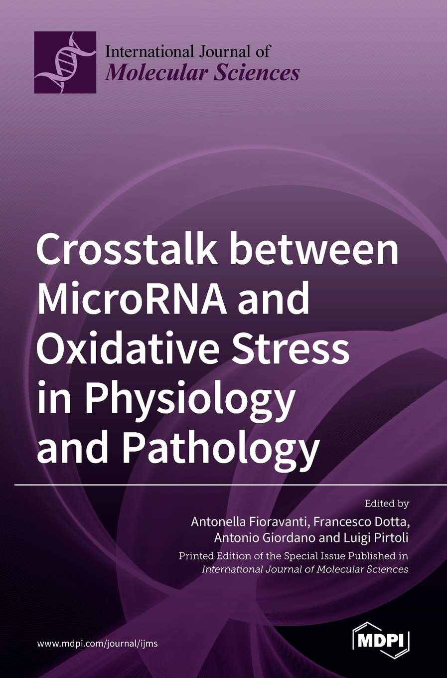 Crosstalk between MicroRNA and Oxidative Stress in Physiology and Pathology Natural Sciences