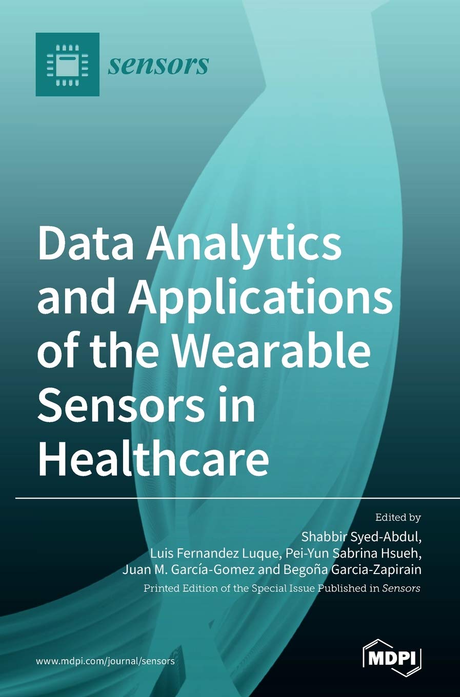Data Analytics and Applications of the Wearable Sensors in Healthcare Medicine