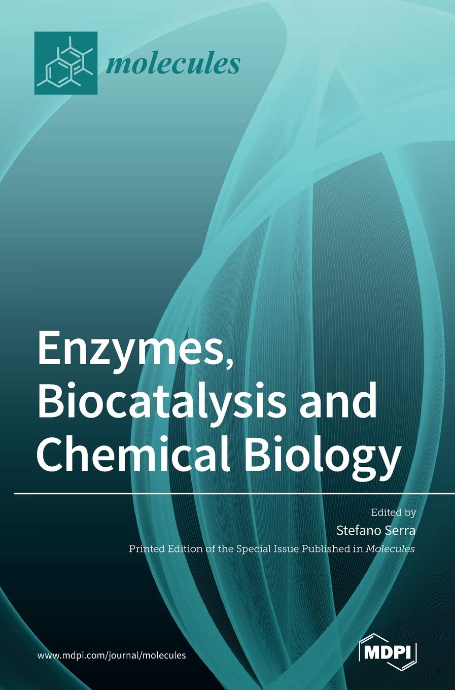 Enzymes, Biocatalysis and Chemical Biology Natural Sciences