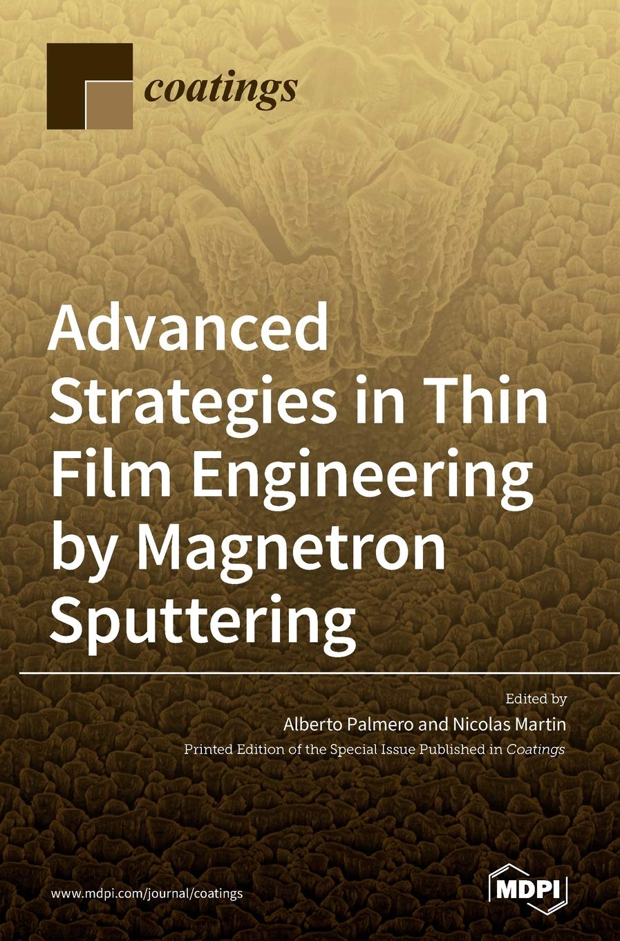 Advanced Strategies in Thin Film Engineering by Magnetron Sputtering Natural Sciences