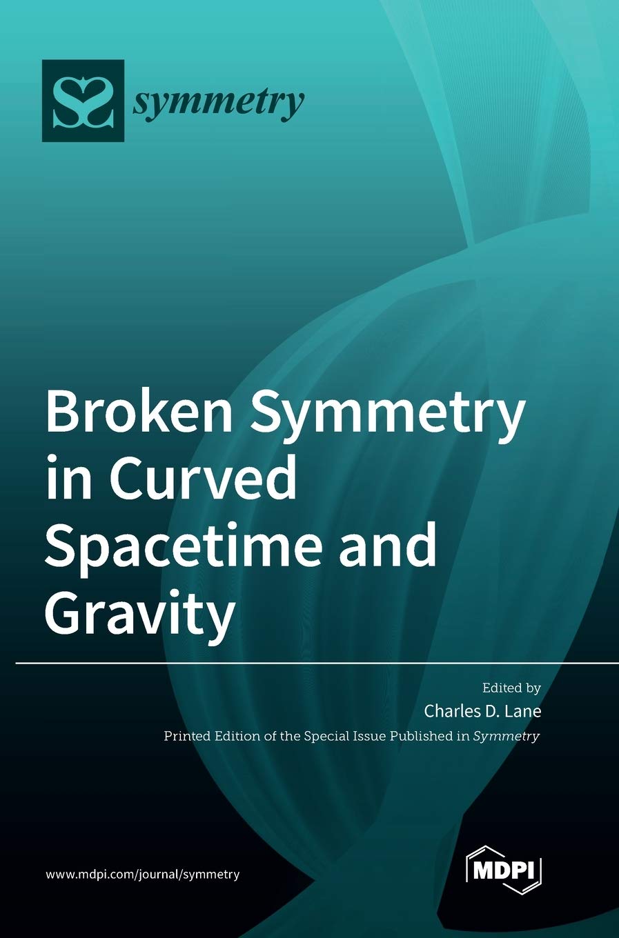 Broken Symmetry in Curved Spacetime and Gravity Natural Sciences