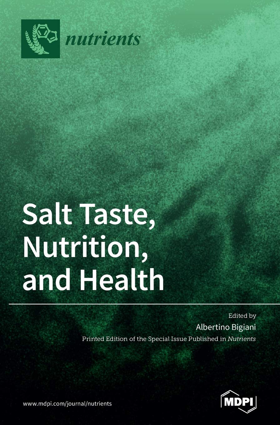 Salt Taste, Nutrition, and Health Natural Sciences