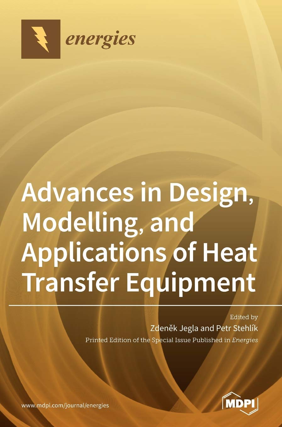 Advances in Design, Modelling, and Applications of Heat Transfer Equipment Business & Technology