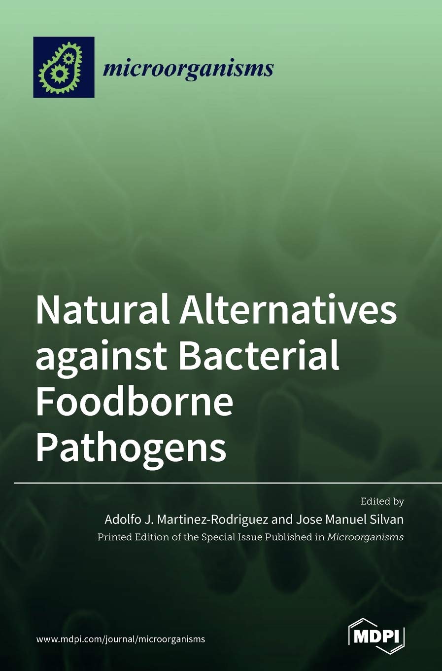 Natural Alternatives against Bacterial Foodborne Pathogens Natural Sciences