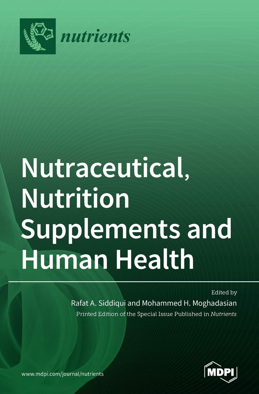 Nutraceutical, Nutrition Supplements and Human Health Medicine