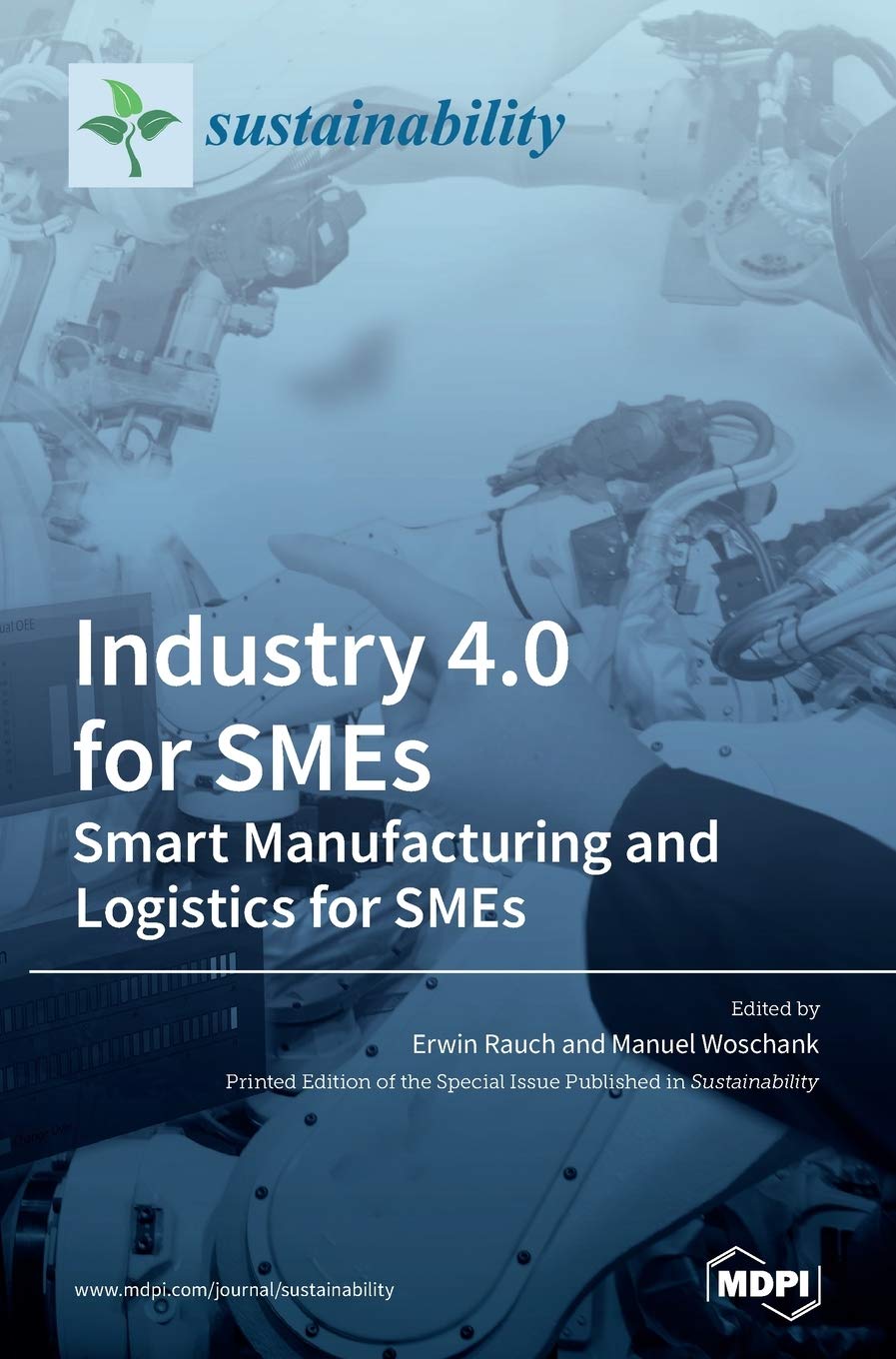 Industry 4.0 for SMEs - Smart Manufacturing and Logistics for SMEs Media & Communication