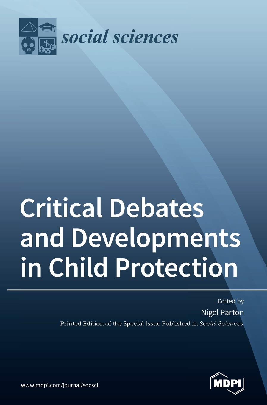 Product Image: Critical Debates and Developments in Child Protection