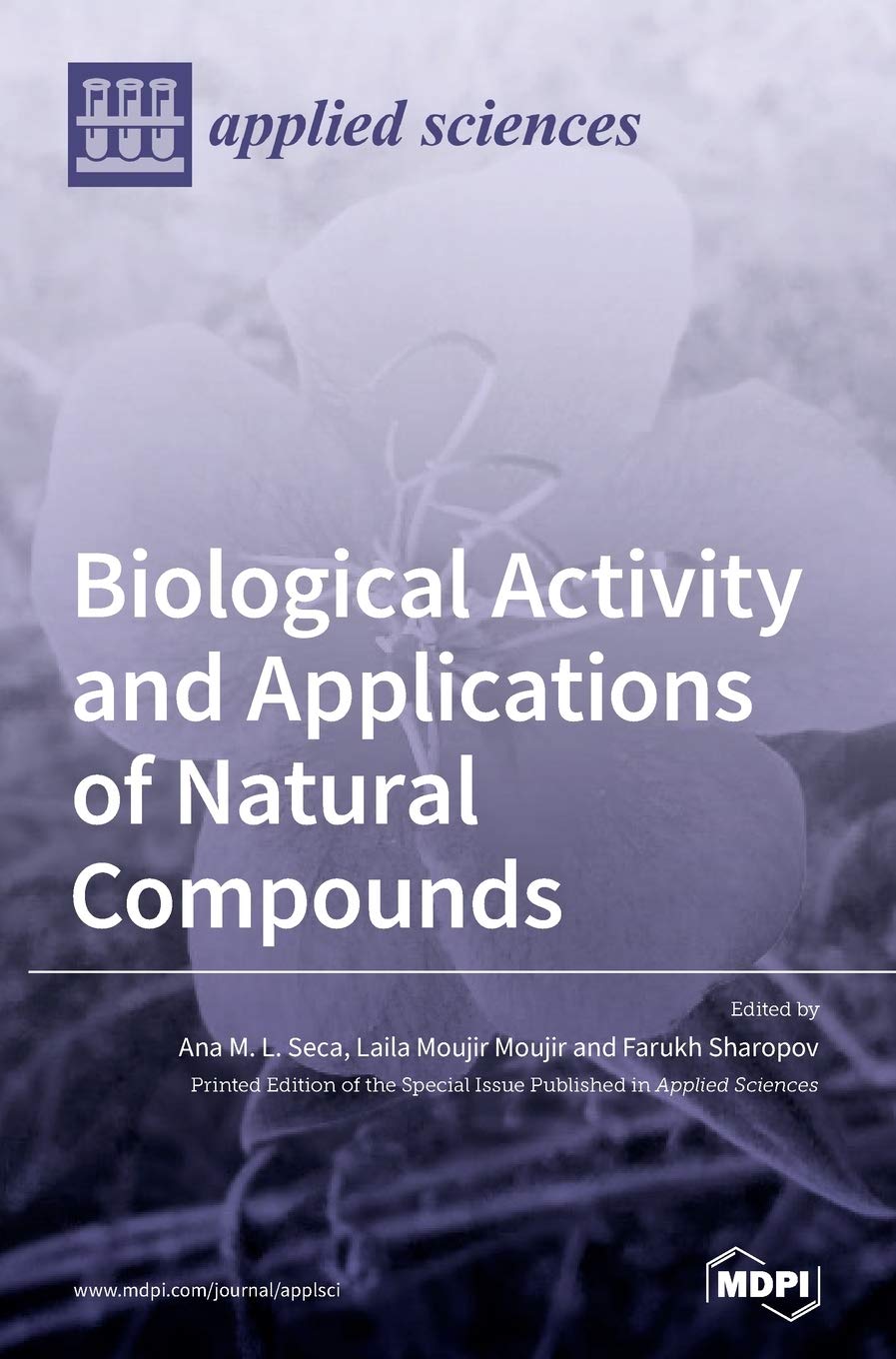 Biological Activity and Applications of Natural Compounds Natural Sciences