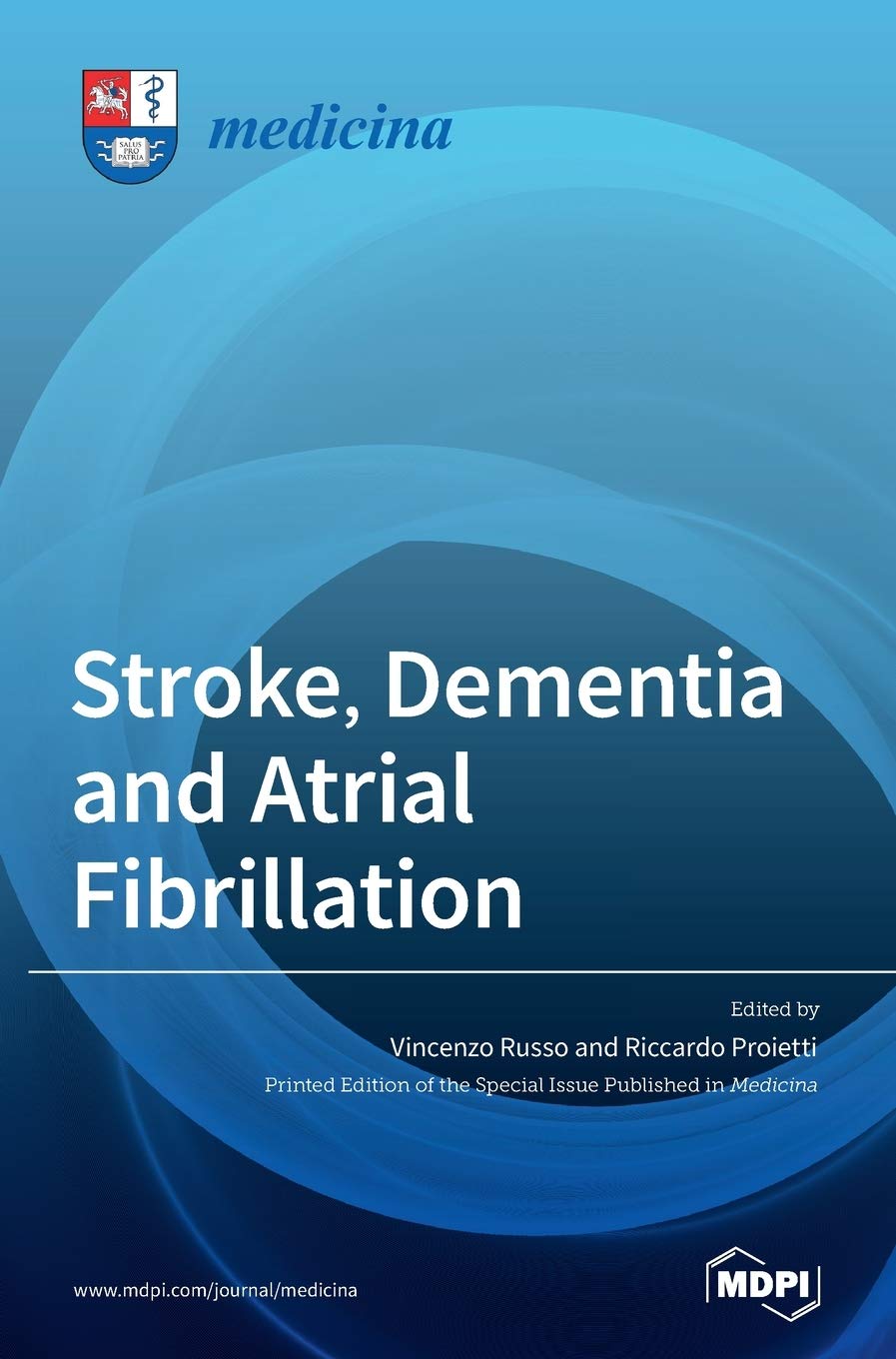 Stroke, Dementia and Atrial Fibrillation Medicine