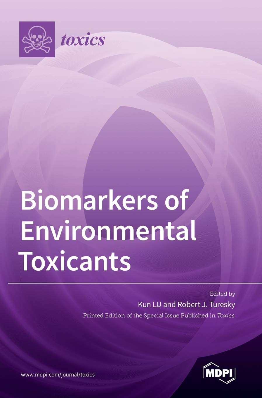 Biomarkers of Environmental Toxicants Natural Sciences