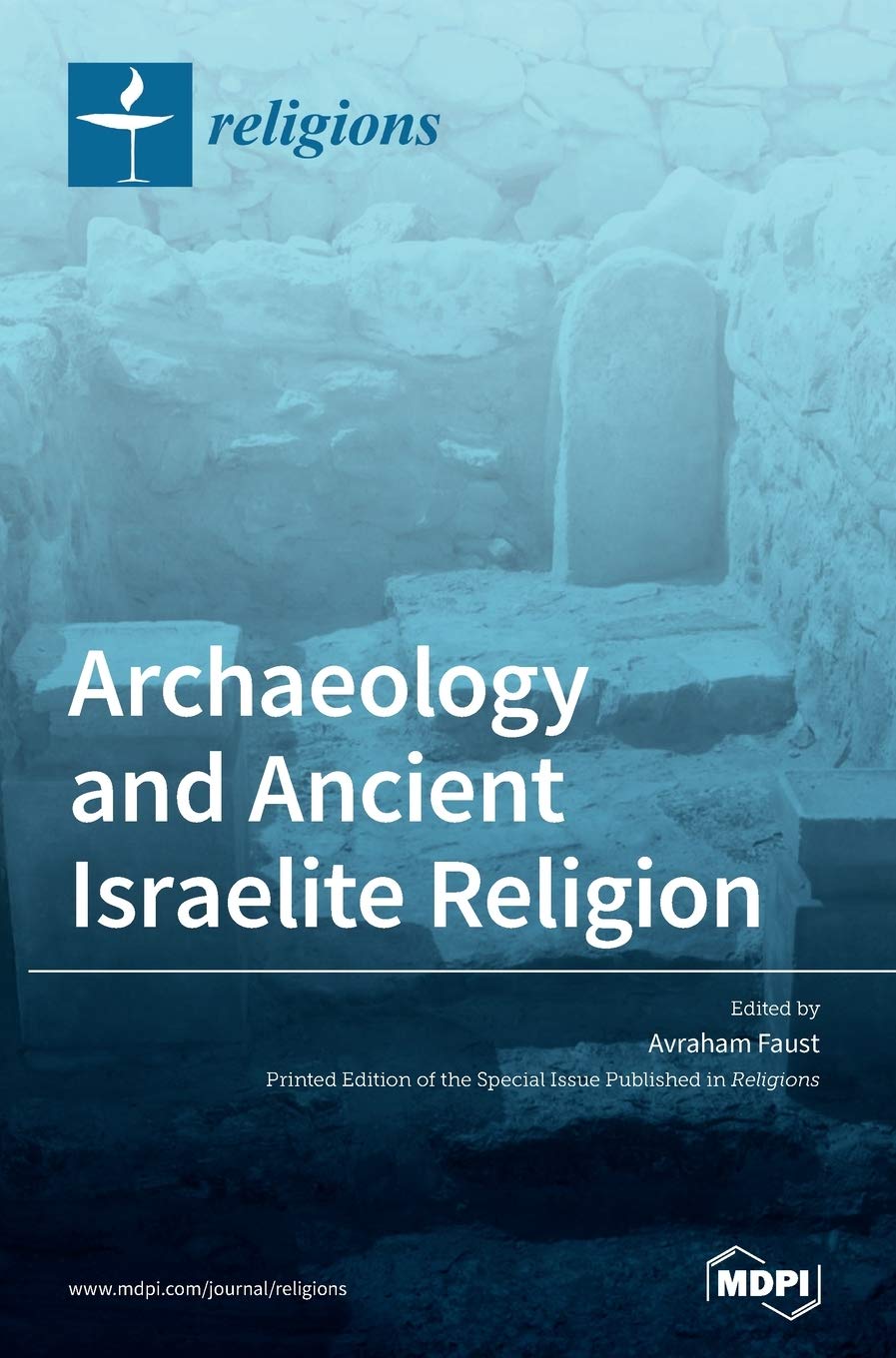 Archaeology and Ancient Israelite Religion Books
