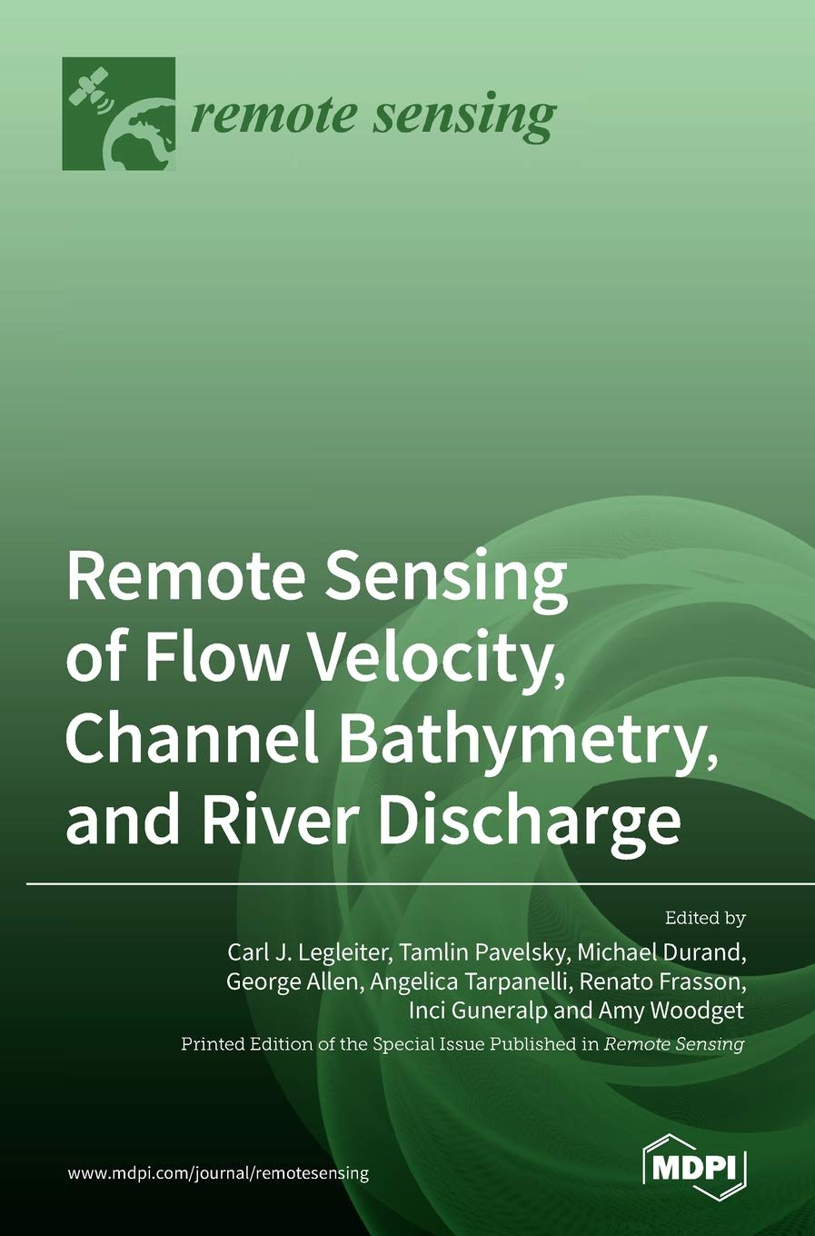 Remote Sensing of Flow Velocity, Channel Bathymetry, and River Discharge Business & Technology