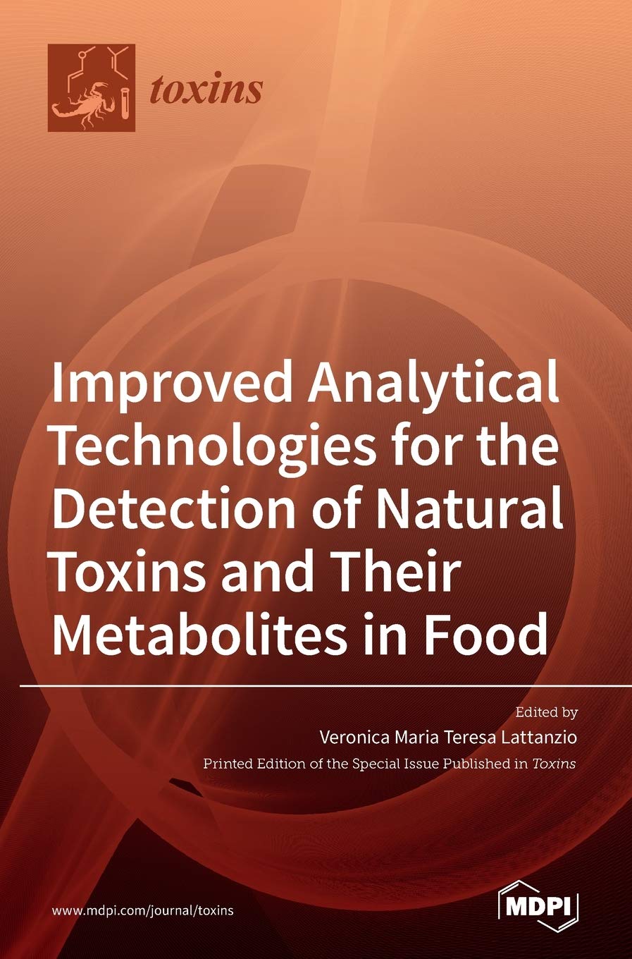 Improved Analytical Technologies for the Detection of Natural Toxins and Their Metabolites in Food Natural Sciences