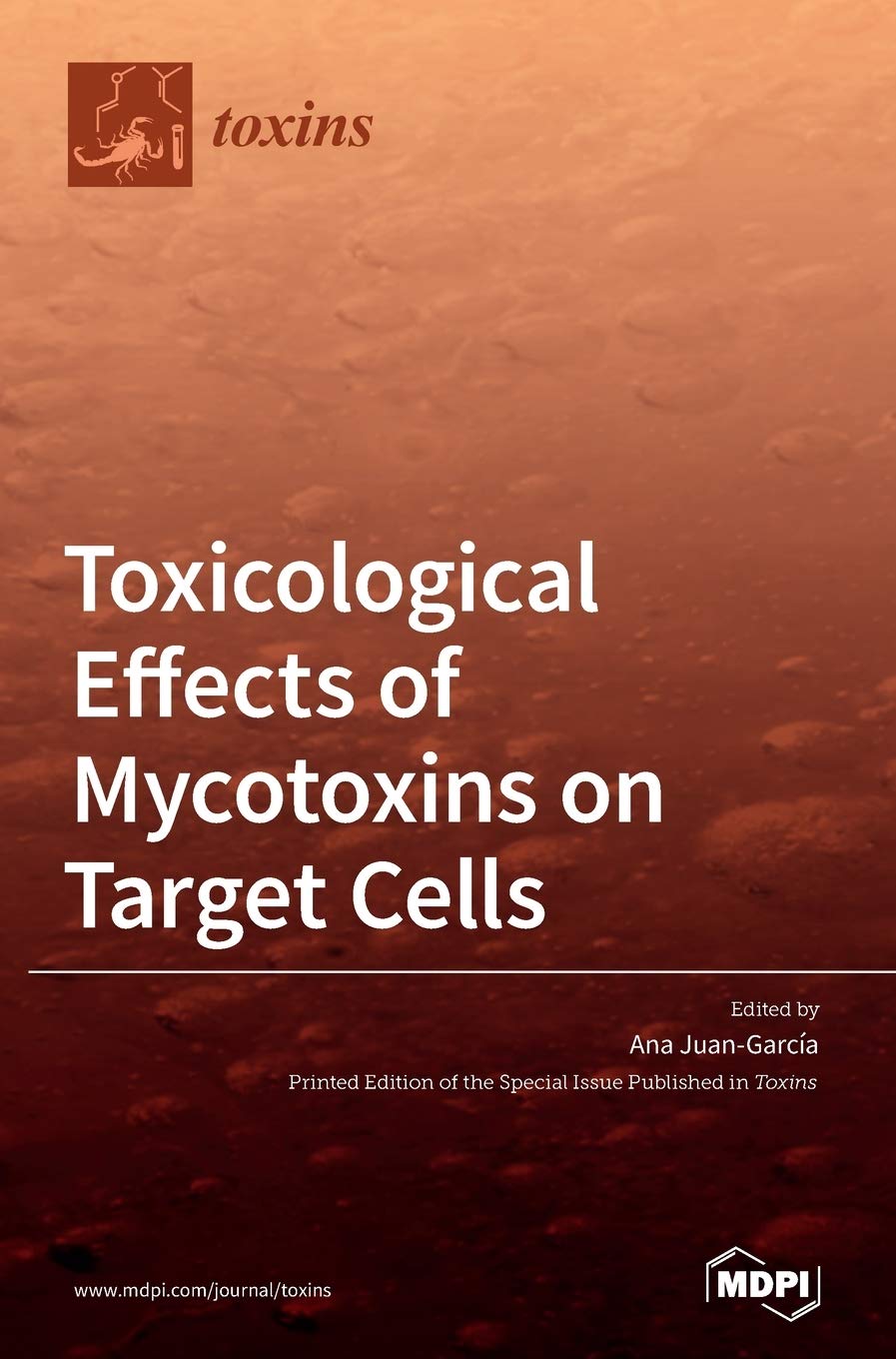 Toxicological Effects of Mycotoxins on Target Cells Medicine