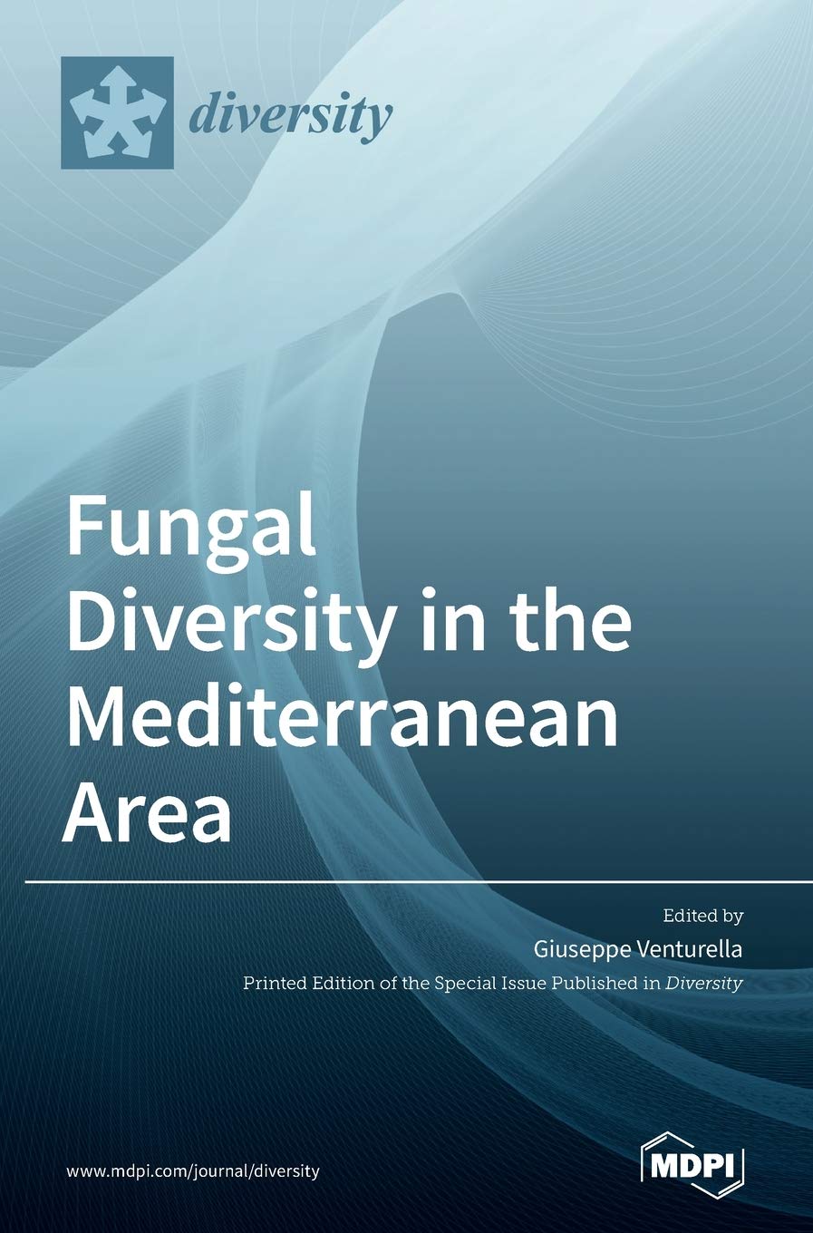 Fungal Diversity in the Mediterranean Area Natural Sciences