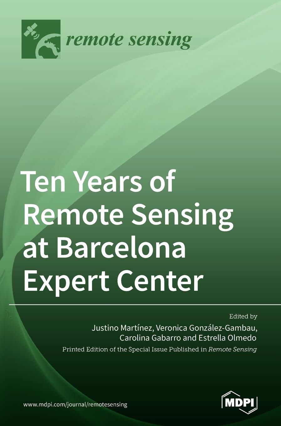 Ten Years of Remote Sensing at Barcelona Expert Center Business & Technology