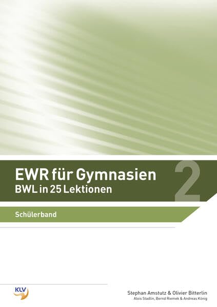 EWR für Gymnasien: BWL in 25 Lektionen Schülerband (Bundle aus Buch und eBook) Law