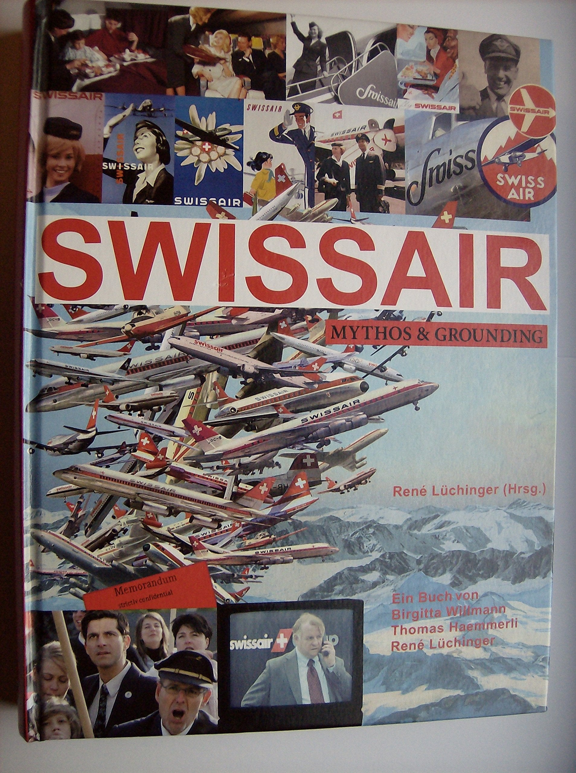 Swissair - Mythos und Grounding Law