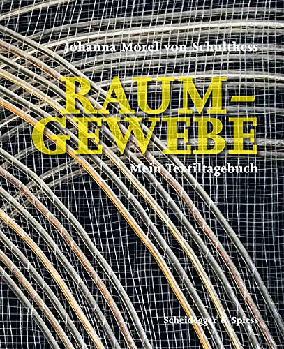 Raum-Gewebe: Mein Textiltagebuch Film, Art & Culture