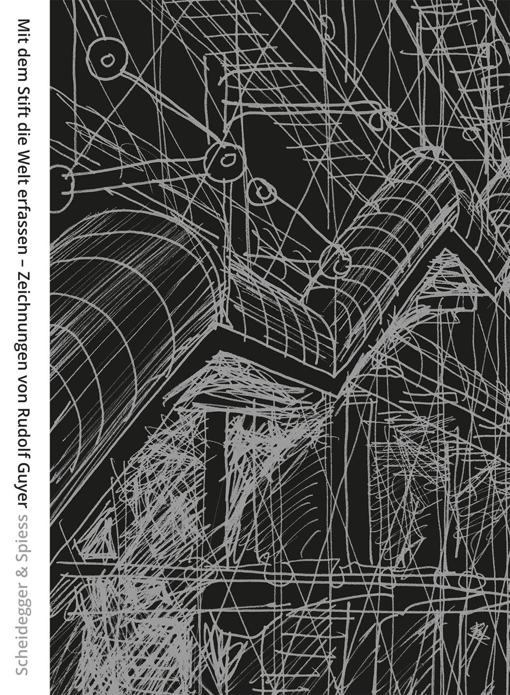Mit dem Stift die Welt erfassen: Zeichnungen von Rudolf Guyer Architecture