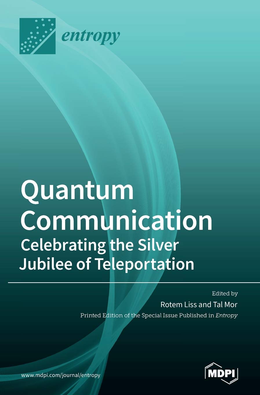 Quantum Communication-Celebrating the Silver Jubilee of Teleportation Mathematics