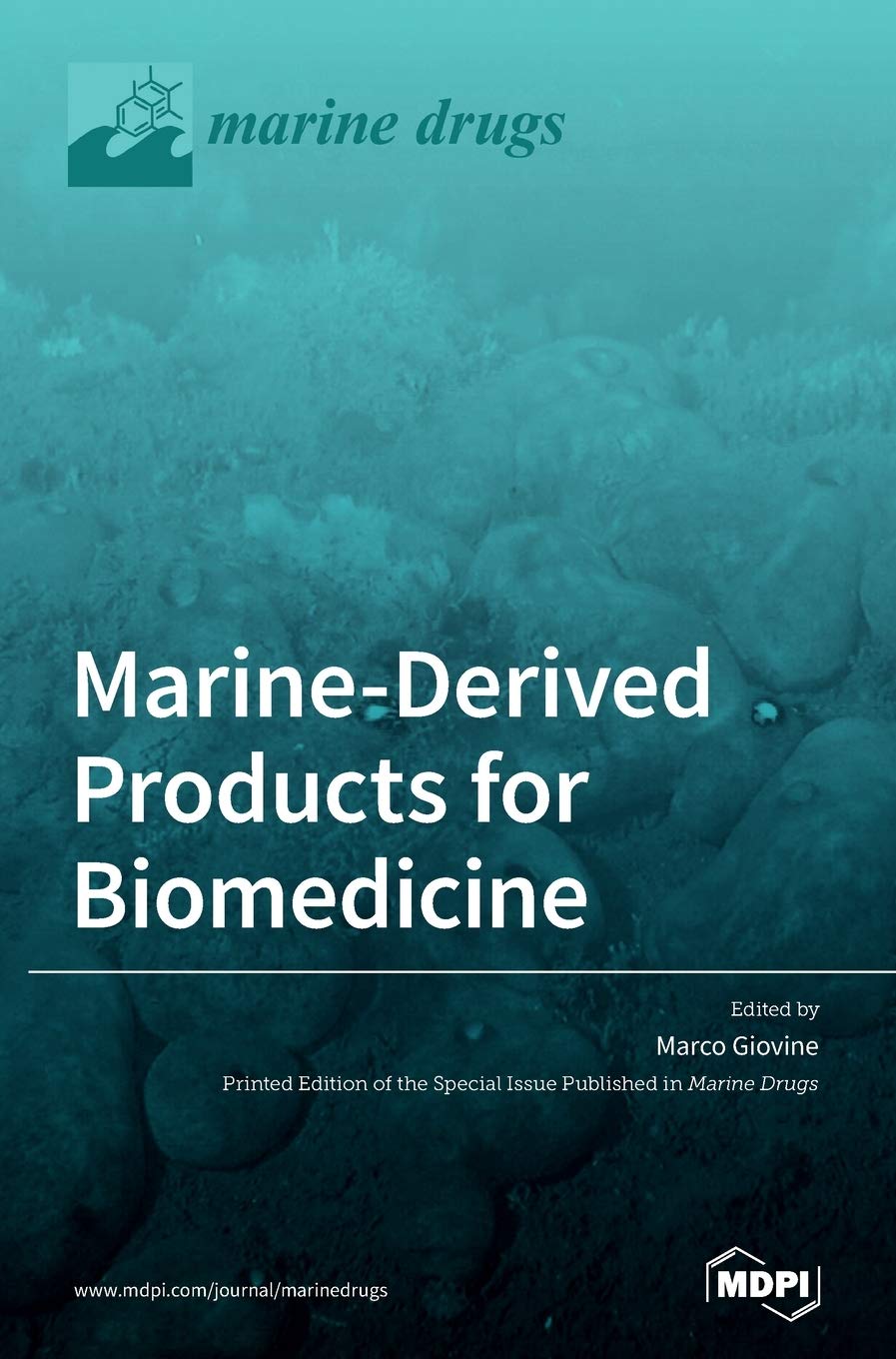 Marine-Derived Products for Biomedicine Medicine