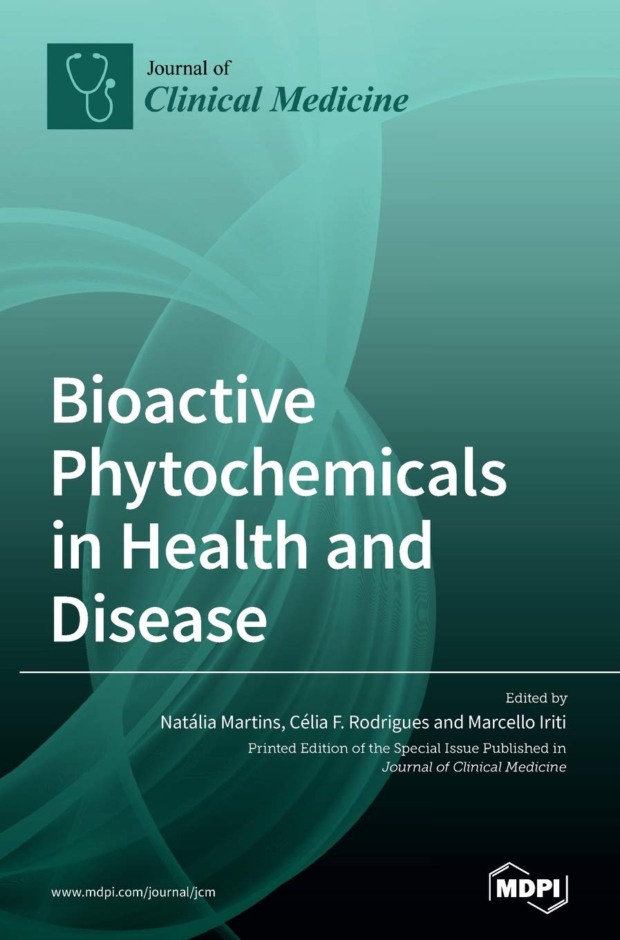 Bioactive Phytochemicals in Health and Disease Medicine