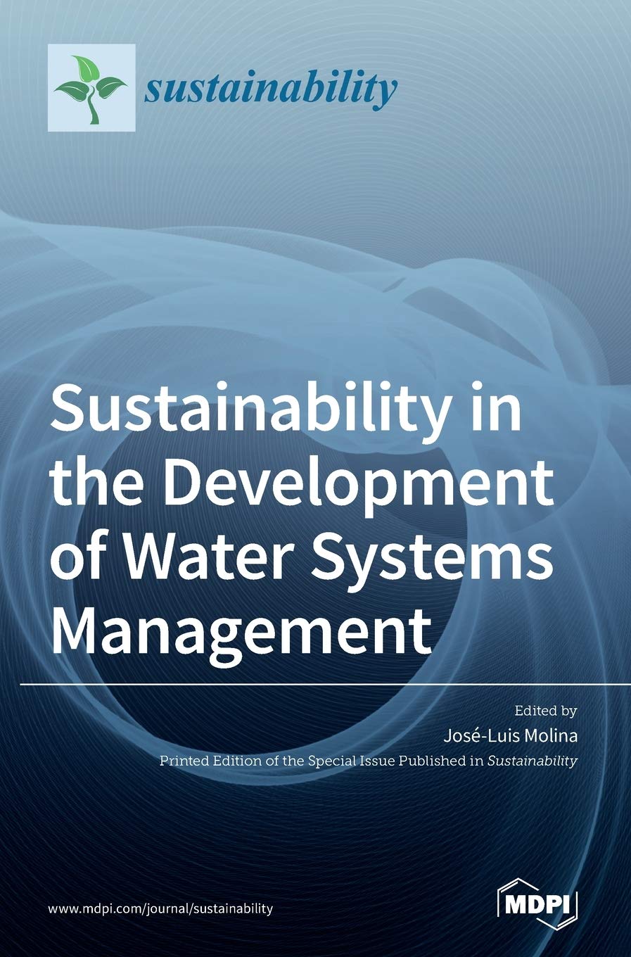 Sustainability in the Development of Water Systems Management Media & Communication