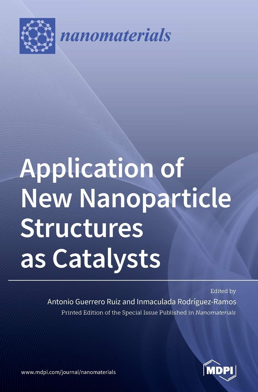 Application of New Nanoparticle Structures as Catalysts Natural Sciences