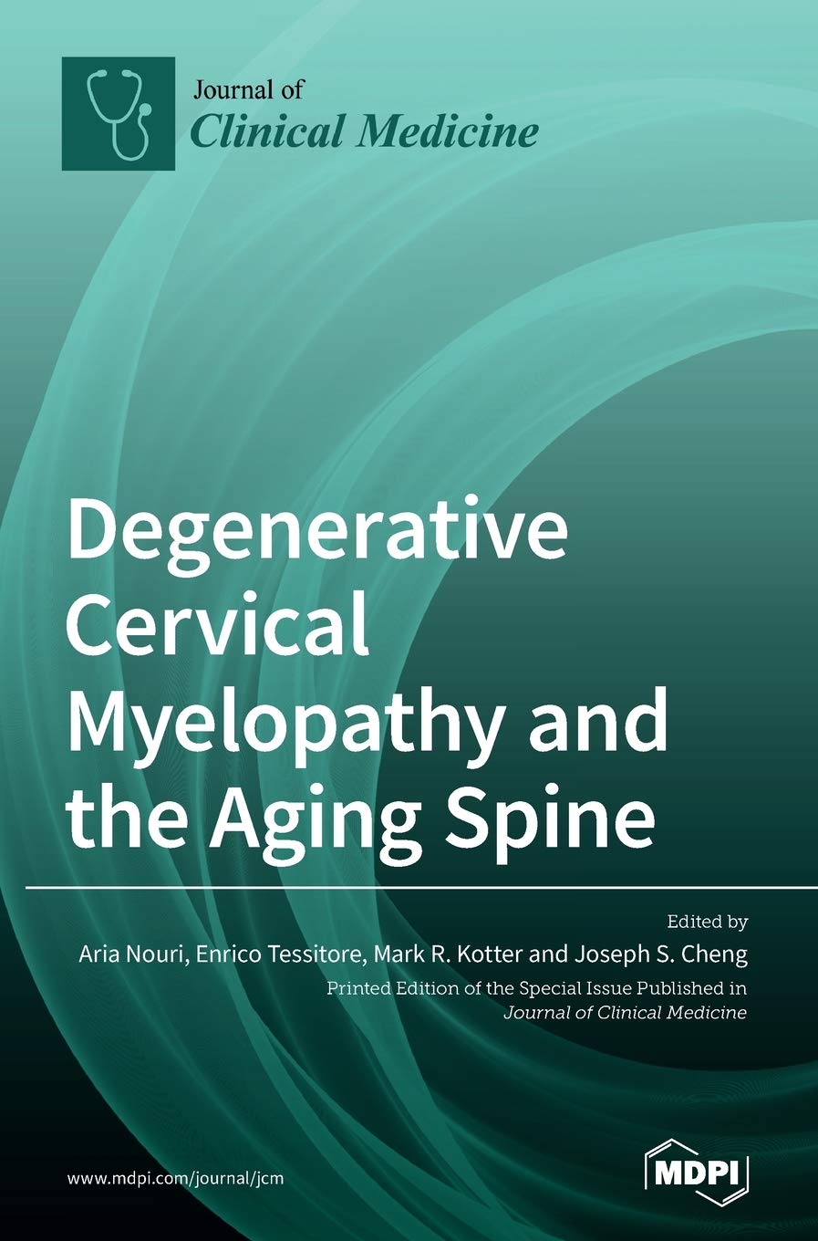 Degenerative Cervical Myelopathy and the Aging Spine Natural Sciences