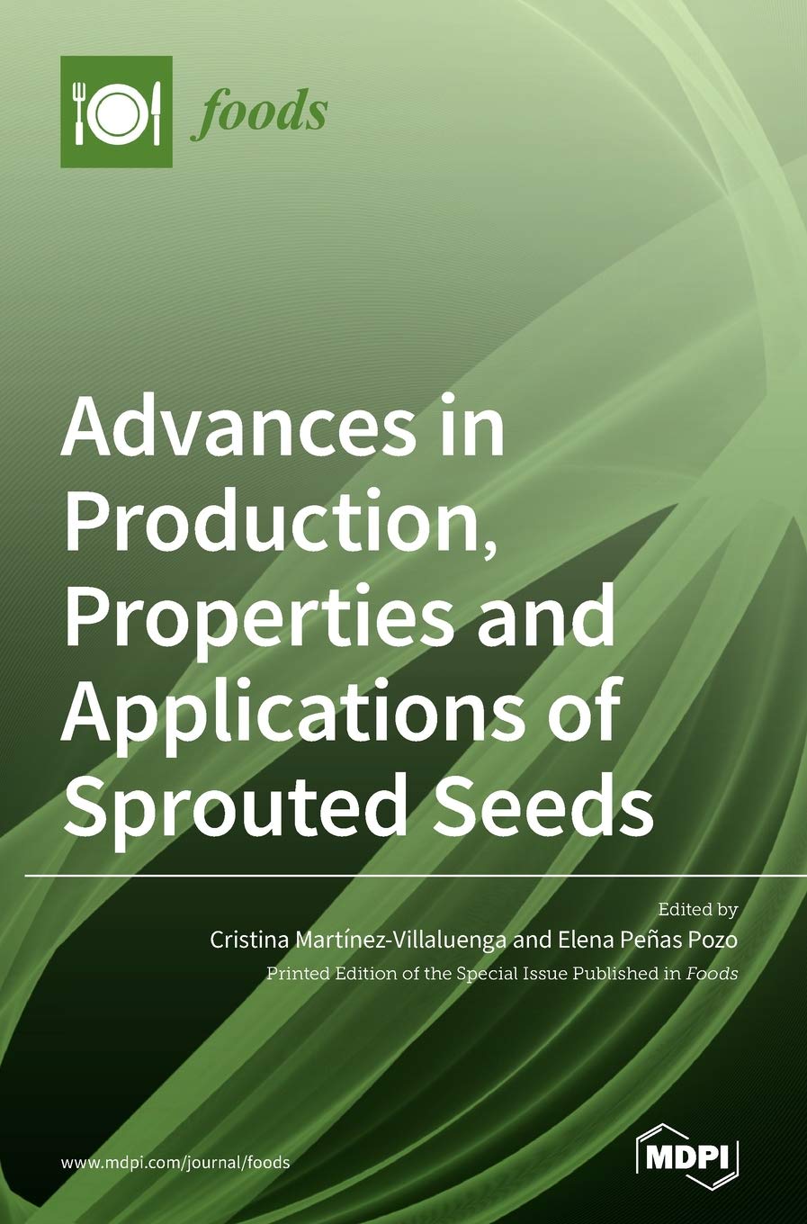 Advances in Production, Properties and Applications of Sprouted Seeds Natural Sciences