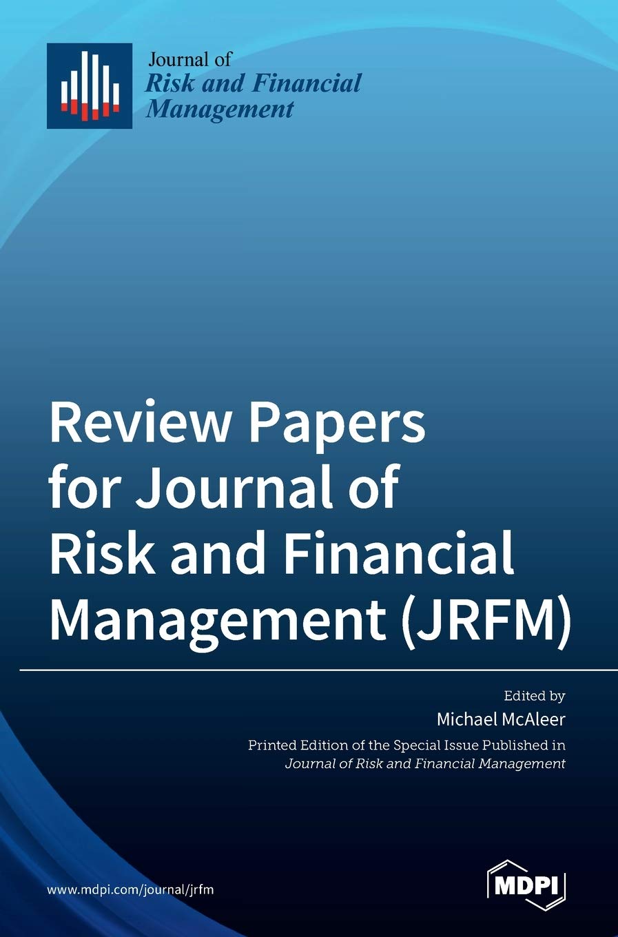 Review Papers for Journal of Risk and Financial Management (JRFM) Business, Finance & Career