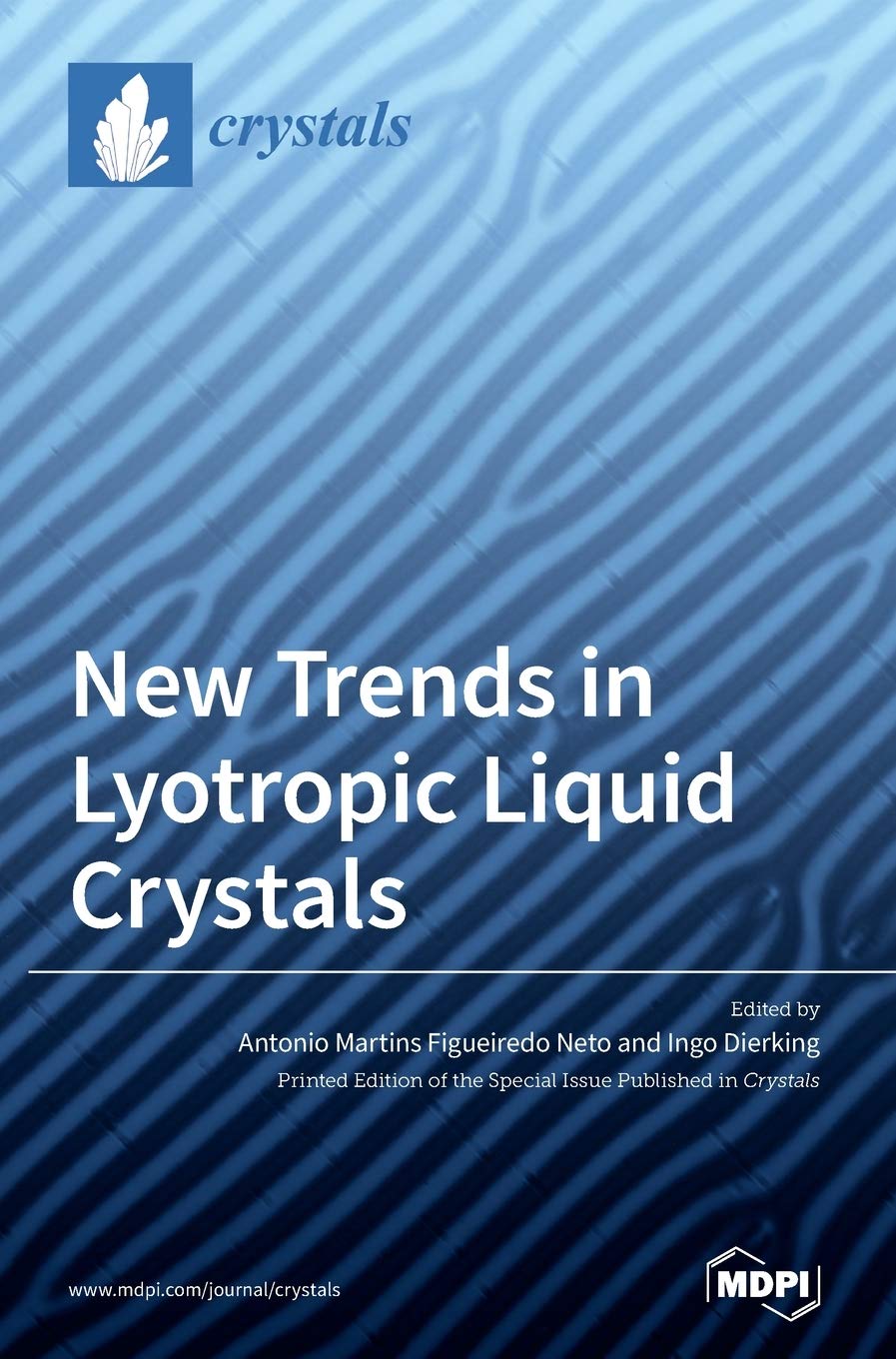 New Trends in Lyotropic Liquid Crystals Natural Sciences