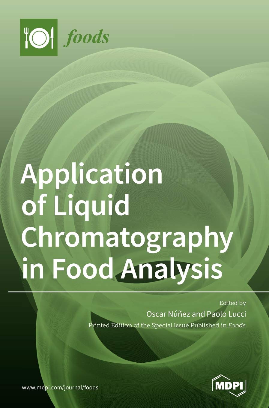 Application of Liquid Chromatography in Food Analysis Natural Sciences