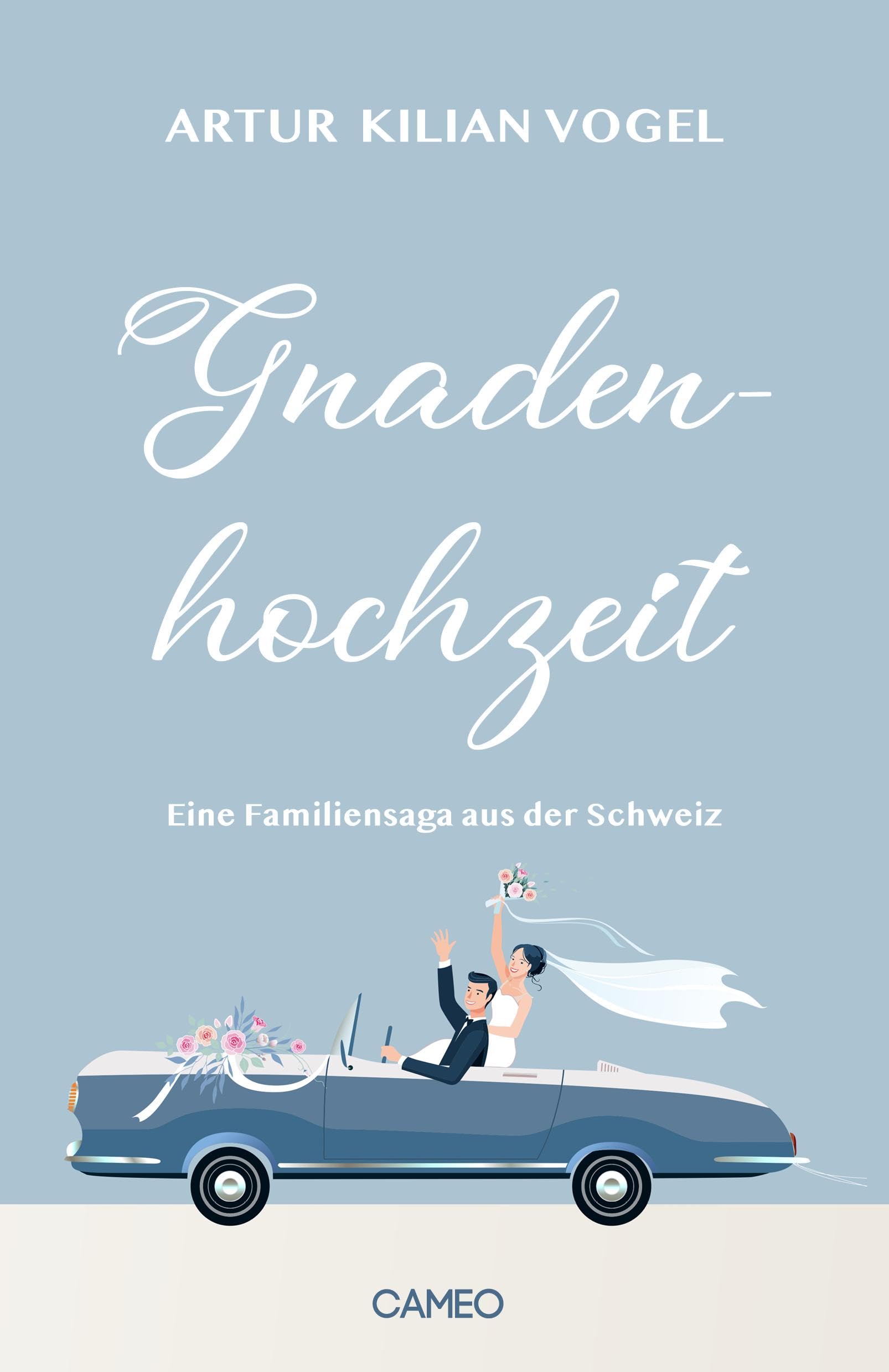 Gnadenhochzeit: Eine Familiensaga aus der Schweiz Contemporary literature