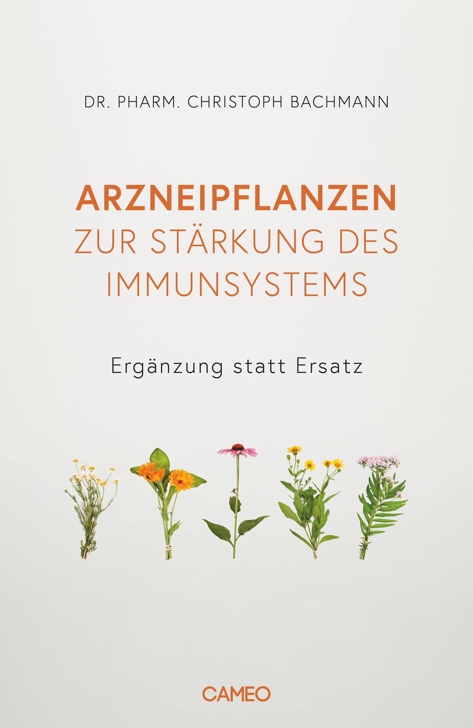 Arzneipflanzen zur Stärkung des Immunsystems Medicine