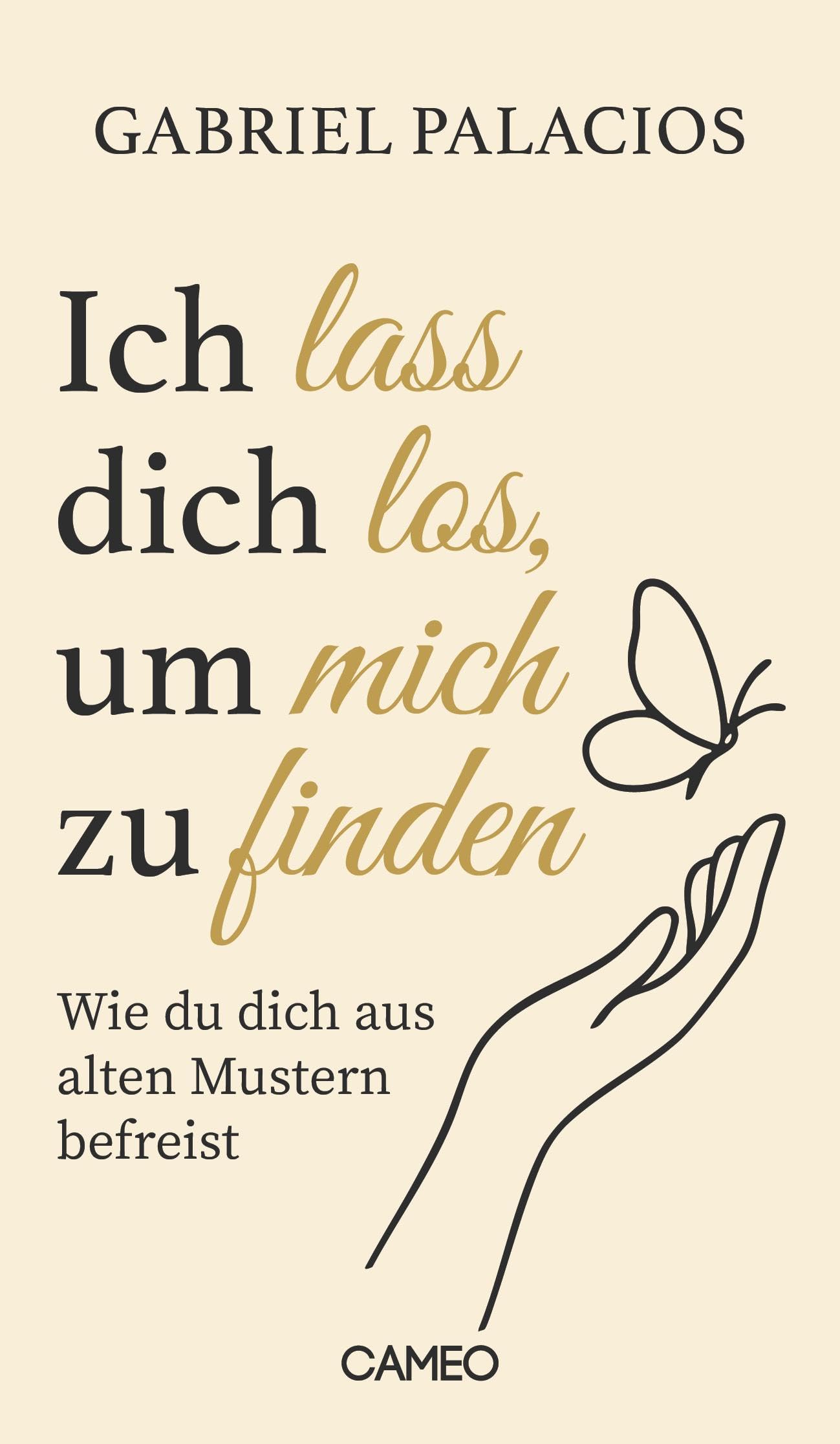 Ich lass dich los, um mich zu finden: Wie du dich aus alten Mustern befreist Philosophy