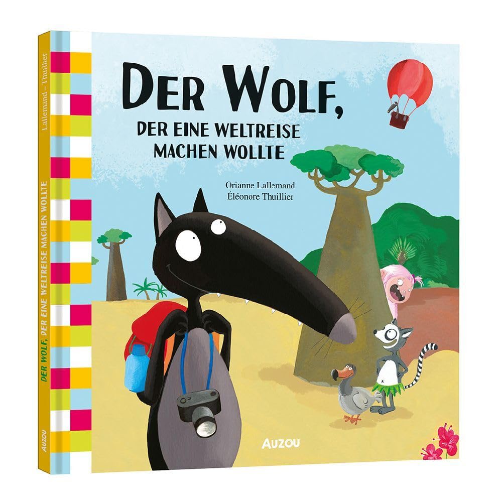 Der Wolf, der eine Weltreise machen wollte Children's books