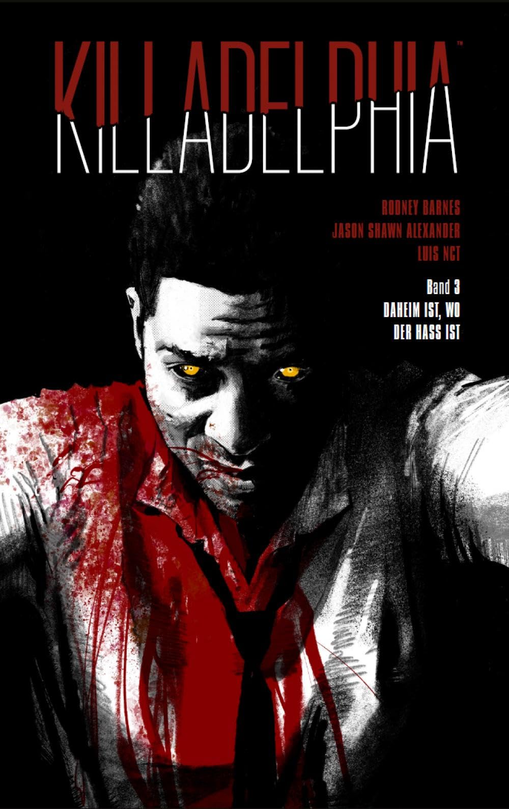 Killadelphia 3: Daheim ist, wo der Hass ist book