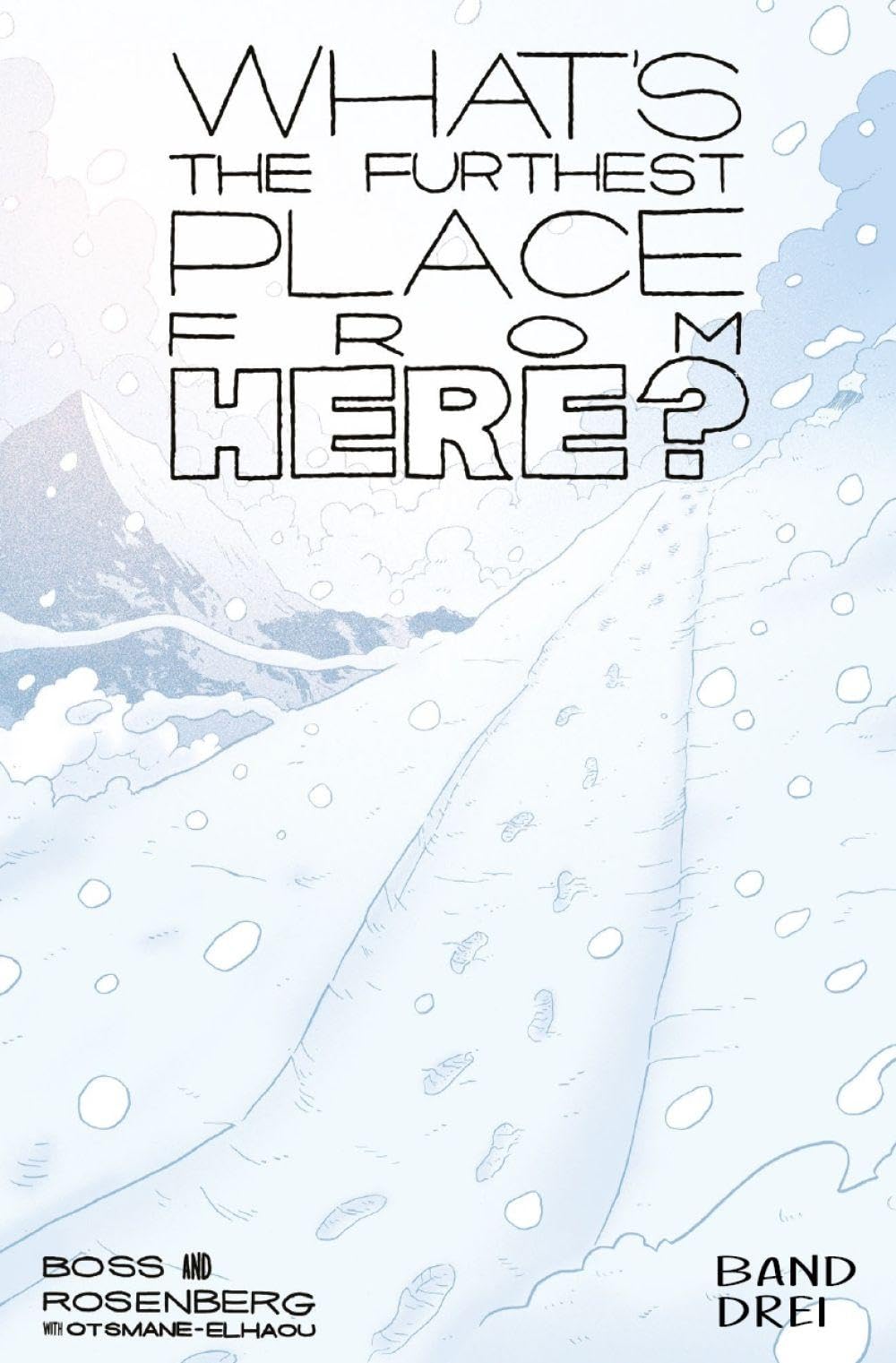 What's the furthest place from here 3 (SC) Manga