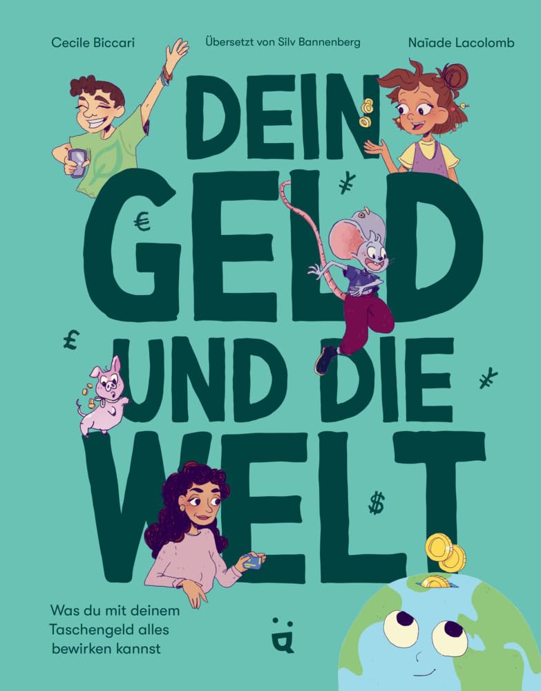 Dein Geld und die Welt Non-fiction