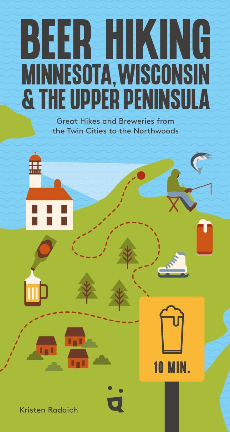 Beer Hiking Minnesota, Wisconsin & the Upper Peninsula: Great Hikes and Breweries from the Twin Cities to the Northwoods Leisure, Home & Garden