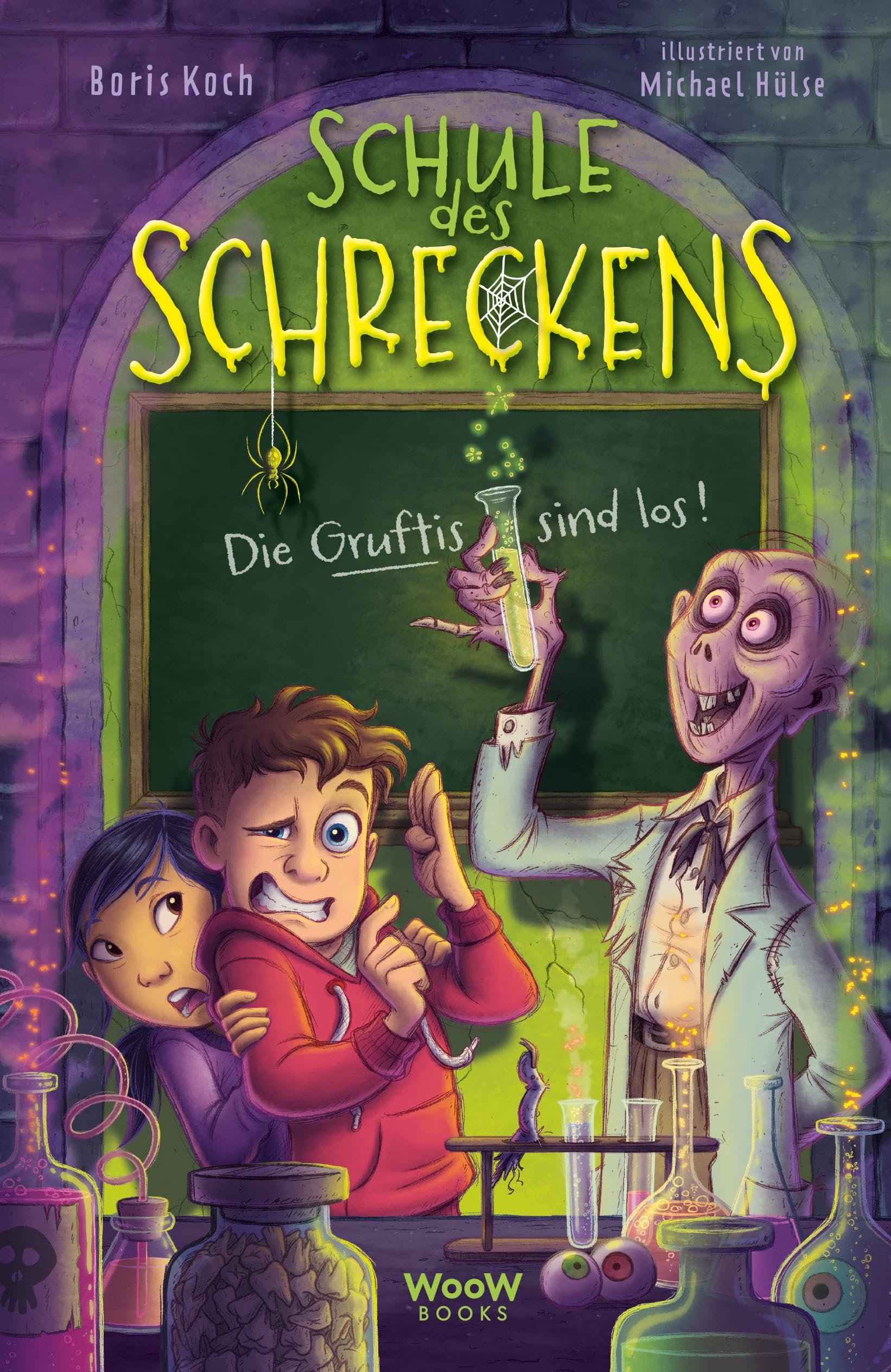 Schule des Schreckens: Die Gruftis sind los! Novels & Short Stories