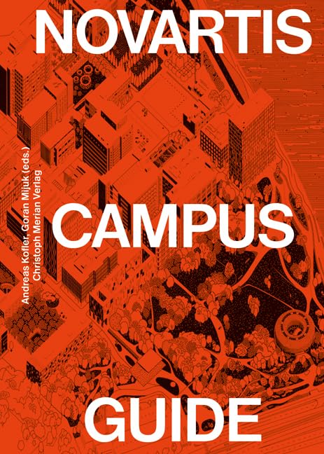 Novartis Campus Guide (english edition) Architecture