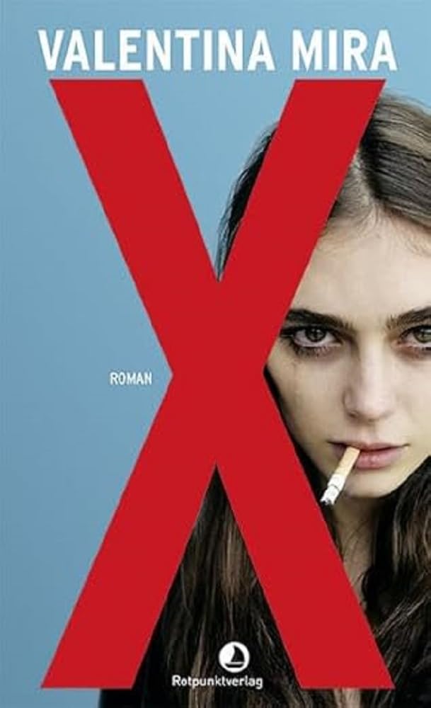 X: Roman (Edition Blau) Social Sciences