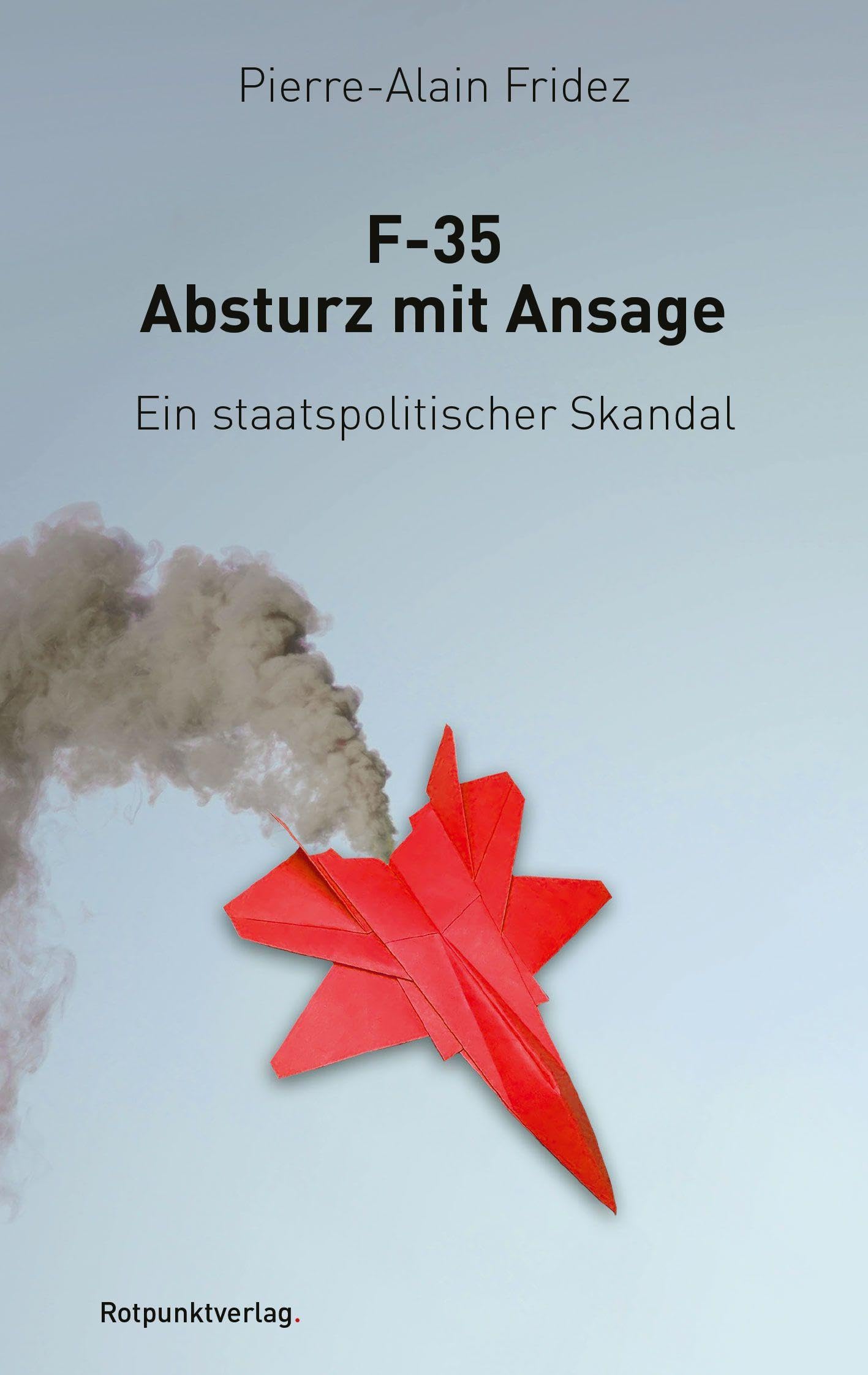 F-35 - Absturz mit Ansage Politics & History