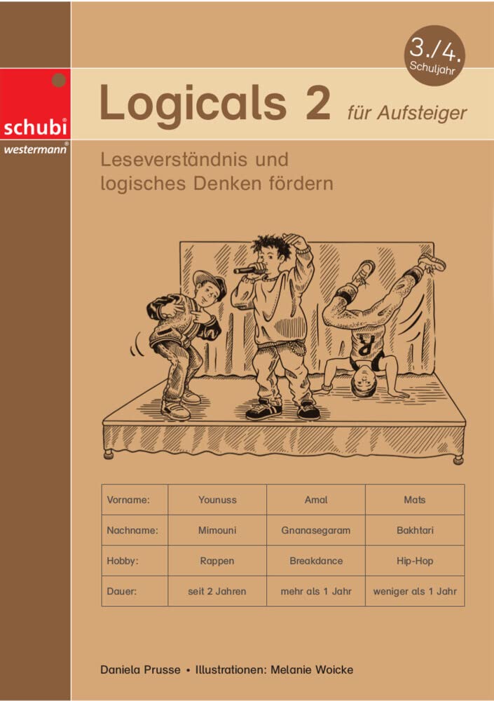 Logicals 2 für Aufsteiger: Leseverständnis und logisches Denken fördern 3./4. Schuljahr (Logicals Deutsch: Leseverständnis und logisches Denken fördern) Philosophy