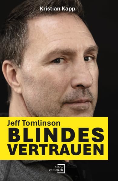 Jeff Tomlinson - Blindes Vertrauen Personalities